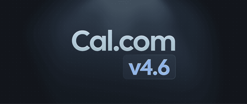 Cal.com v4.6